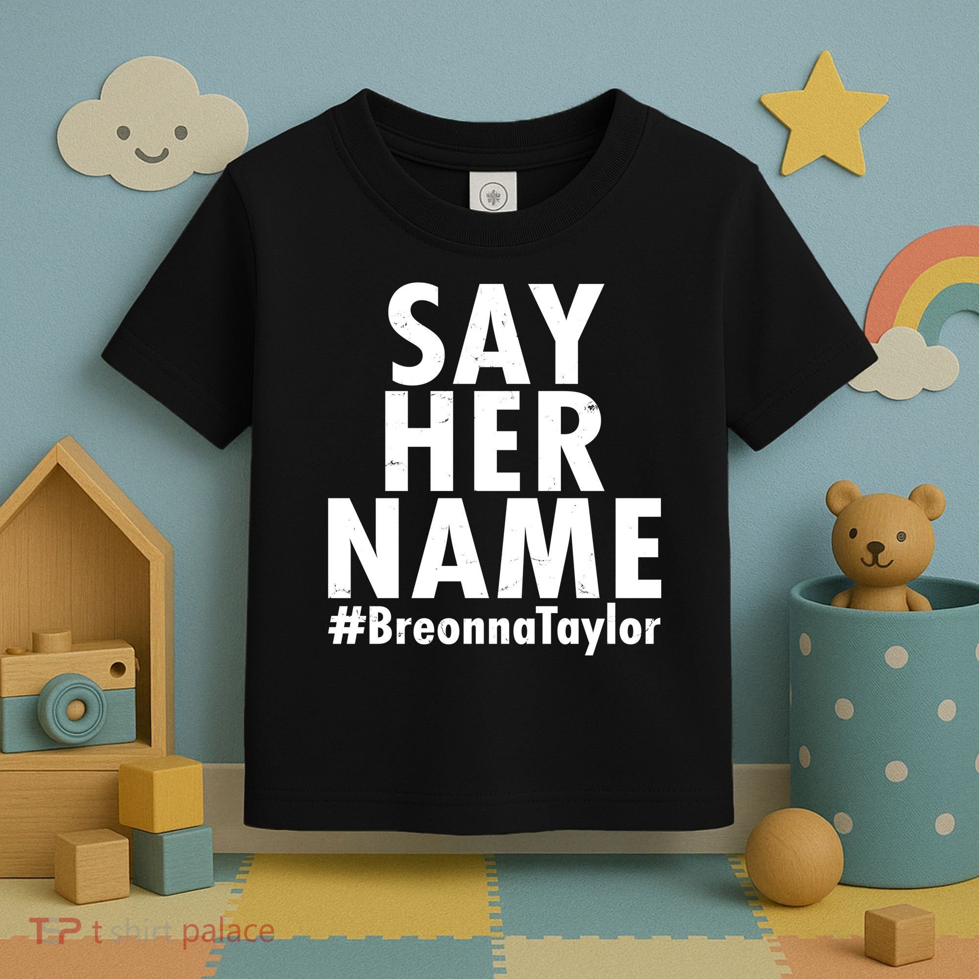 Say Her Name #Breonna Taylor BLM Toddler T-Shirt