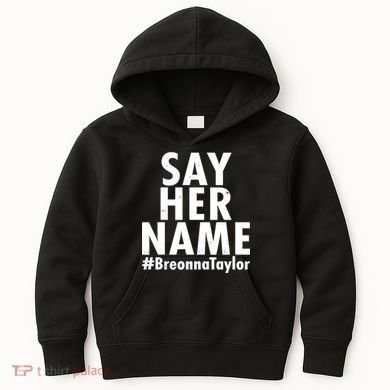Say Her Name #Breonna Taylor BLM Kids Hoodie