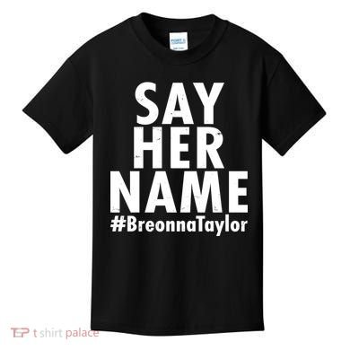 Say Her Name #Breonna Taylor BLM Kids T-Shirt