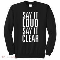 Say It Loud - Say It Clear - Resist Sweatshirt thumb 0