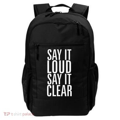 Say It Loud - Say It Clear - Resist Backpack