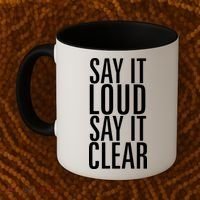 Say It Loud - Say It Clear - Resist Coffee Mug thumb 2