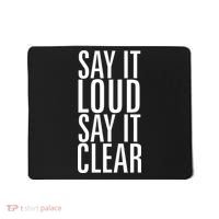 Say It Loud - Say It Clear - Resist Mousepad thumb 0
