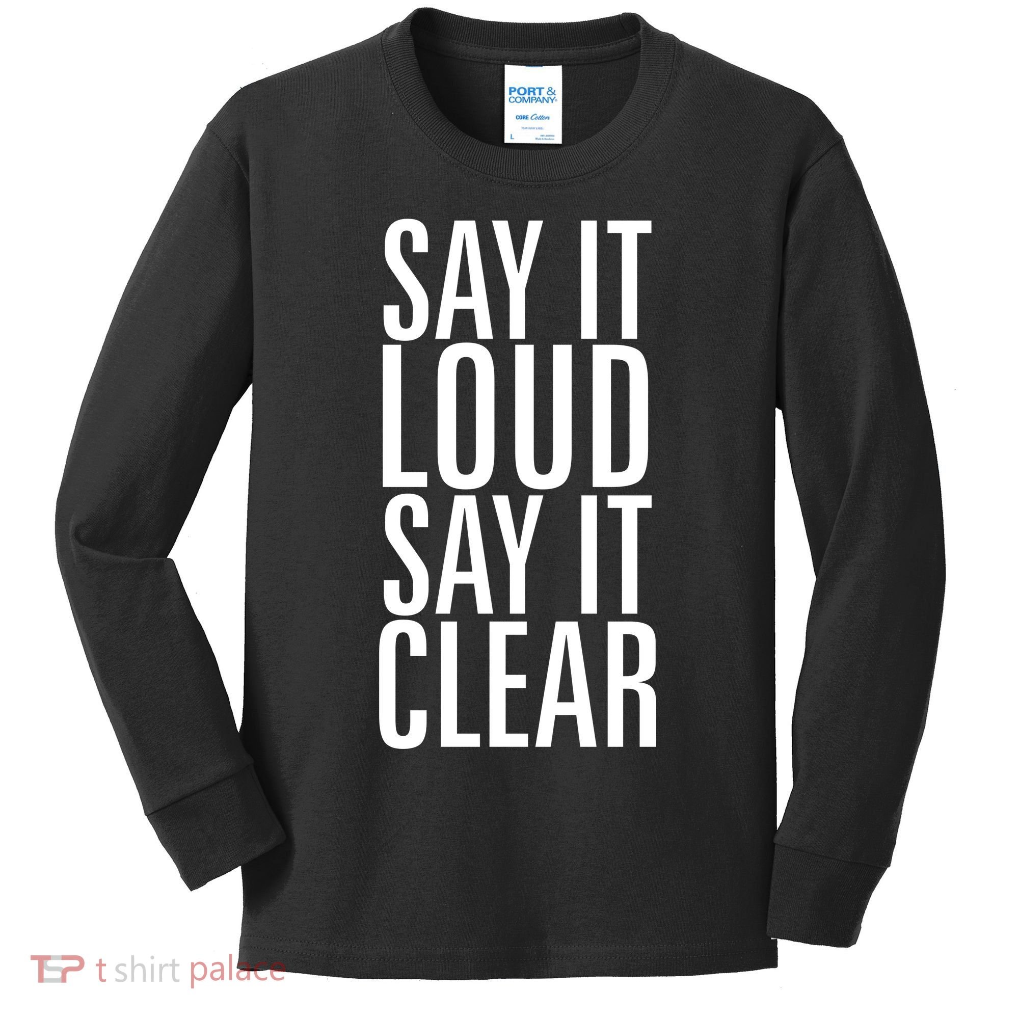Say It Loud - Say It Clear - Resist Kids Long Sleeve Shirt
