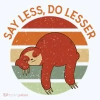 Say Less Do Lesser Sloth Retro Doggie Tank thumb 4