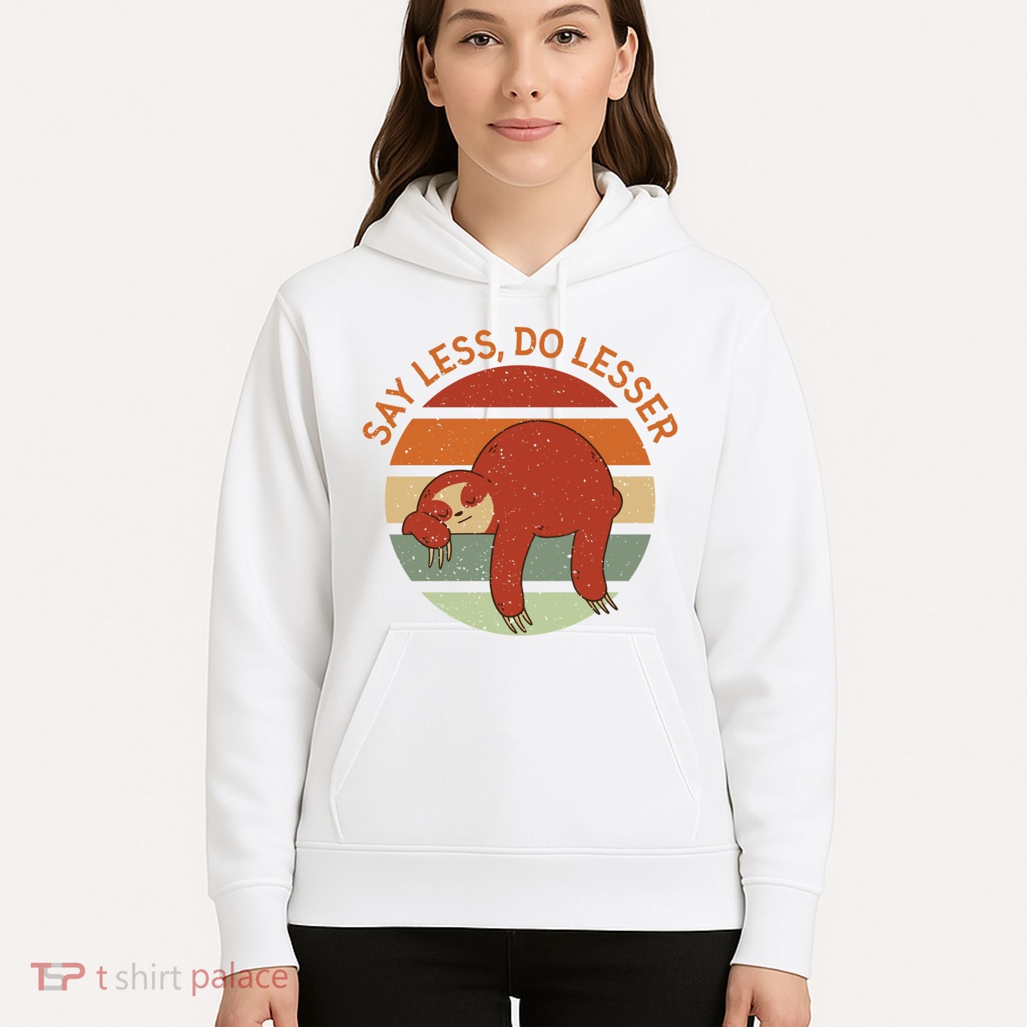 Say Less Do Lesser Sloth Retro Hoodie