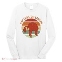 Say Less Do Lesser Sloth Retro Long Sleeve Shirt thumb 0