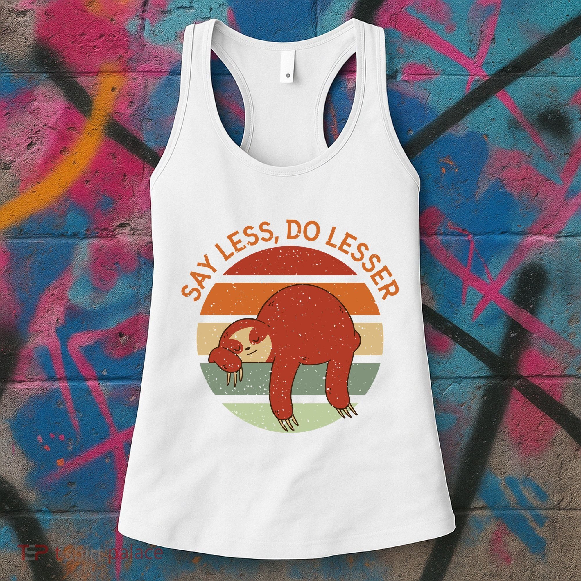 Say Less Do Lesser Sloth Retro Women's Tank Top