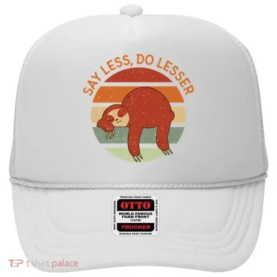 Say Less Do Lesser Sloth Retro Hat