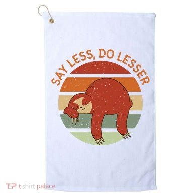 Say Less Do Lesser Sloth Retro Golf Towel