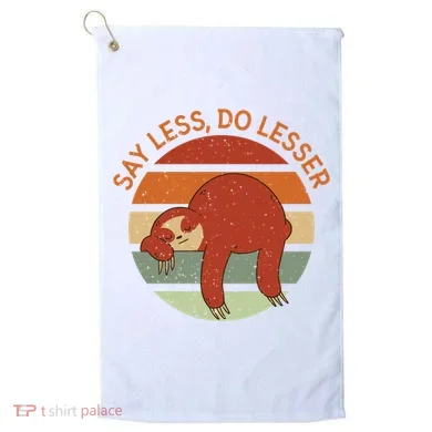 Say Less Do Lesser Sloth Retro Golf Towel