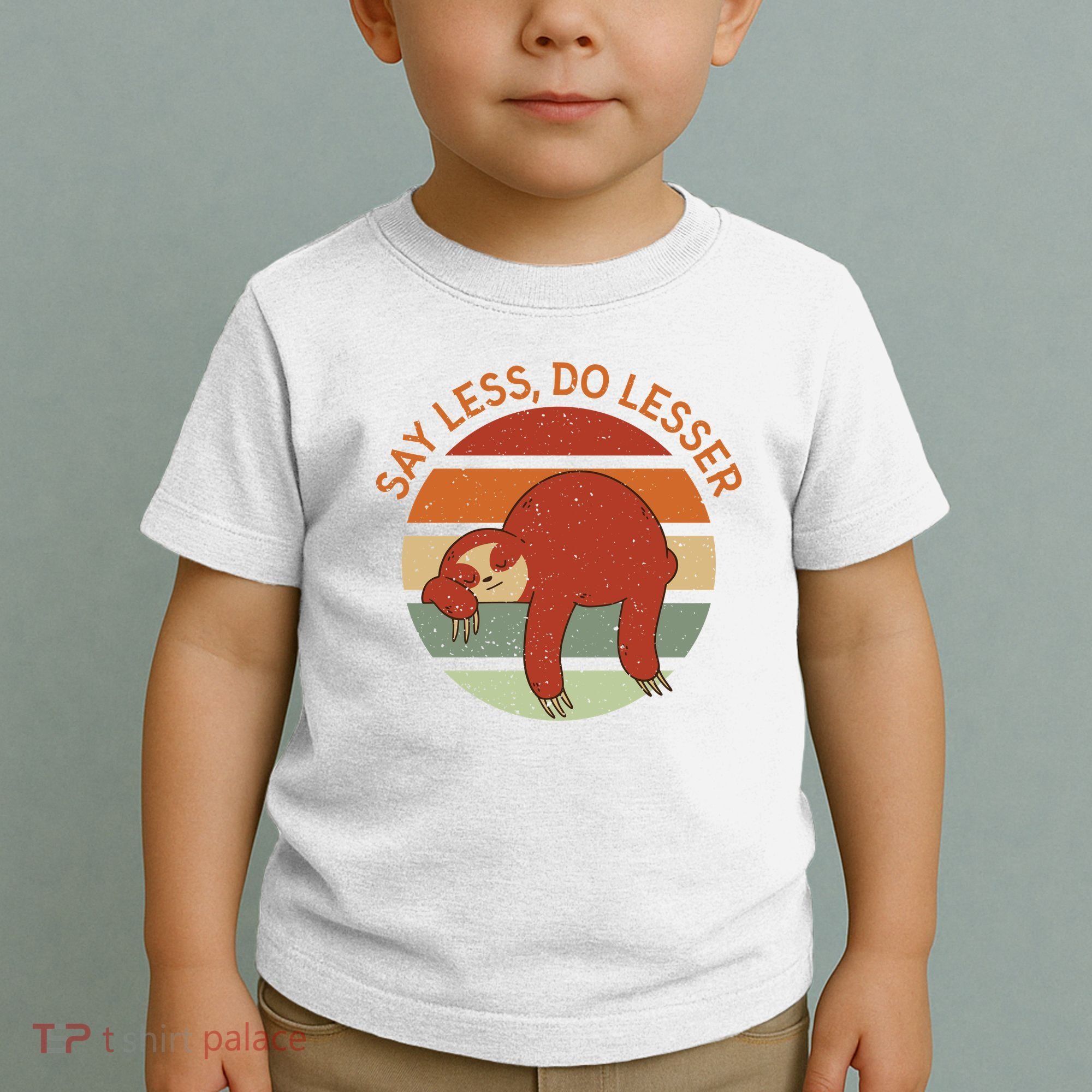 Say Less Do Lesser Sloth Retro Toddler T-Shirt