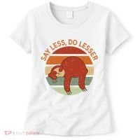 Say Less Do Lesser Sloth Retro Women's T-Shirt thumb 0