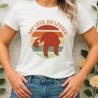 Say Less Do Lesser Sloth Retro Women's T-Shirt thumb 2