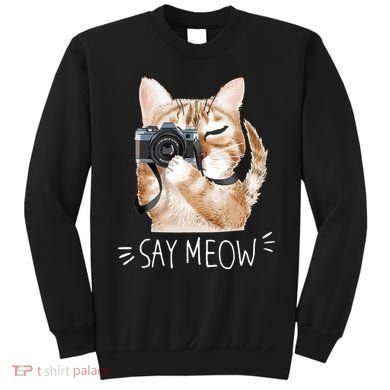 Say Meow Cute Cat Picture Sweatshirt