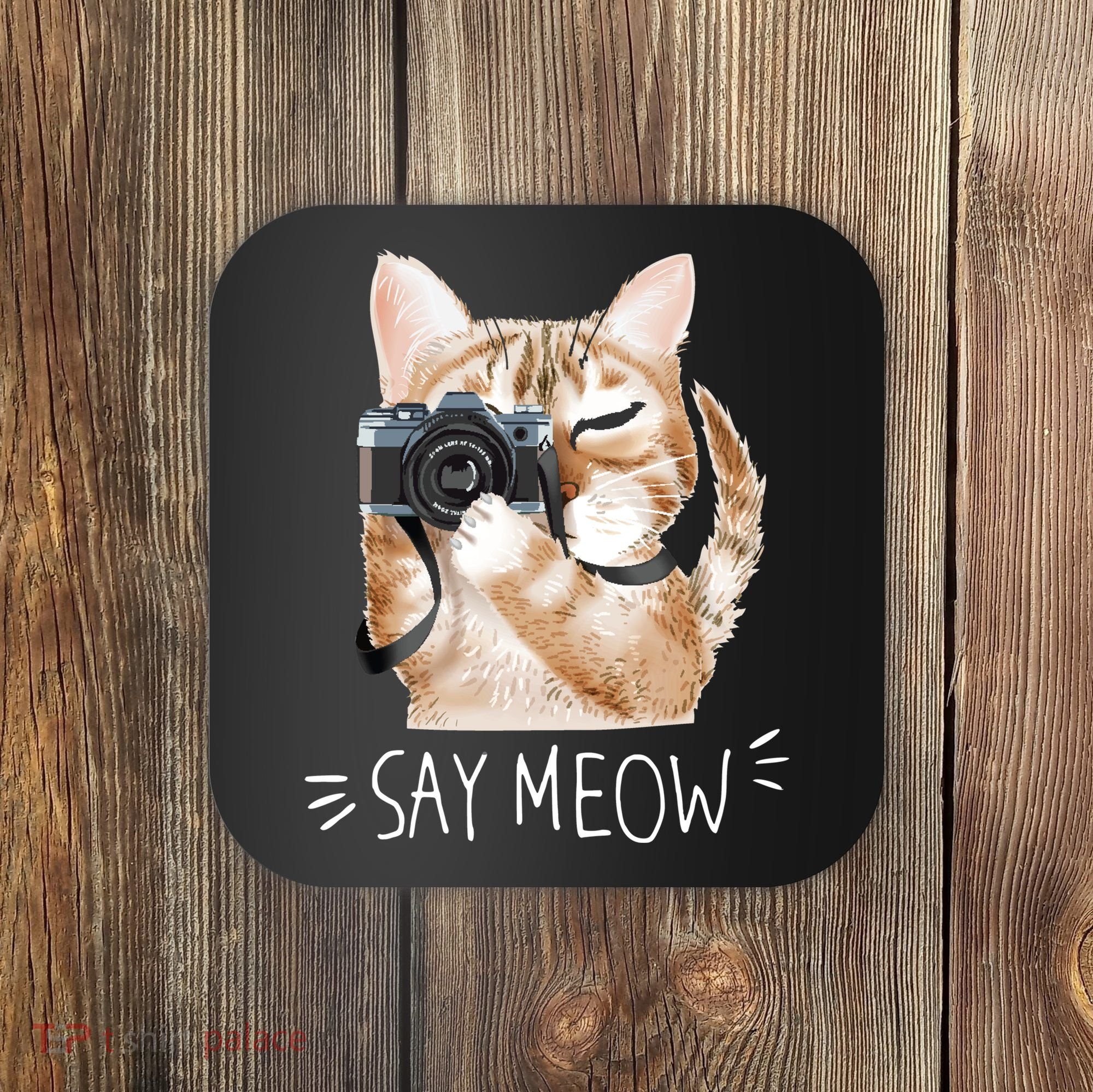 Say Meow Cute Cat Picture Coaster