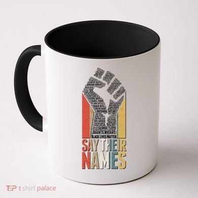 Say Their Names Black Lives Matter Remembering Victim Names Coffee Mug