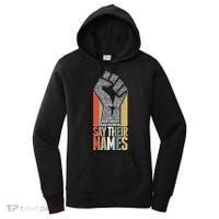 Say Their Names Black Lives Matter Remembering Victim Names Women's Hoodie thumb 0
