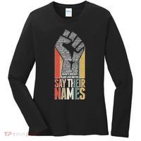 Say Their Names Black Lives Matter Remembering Victim Names Women's Long Sleeve Shirt thumb 0