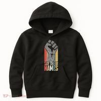 Say Their Names Black Lives Matter Remembering Victim Names Kids Hoodie thumb 0