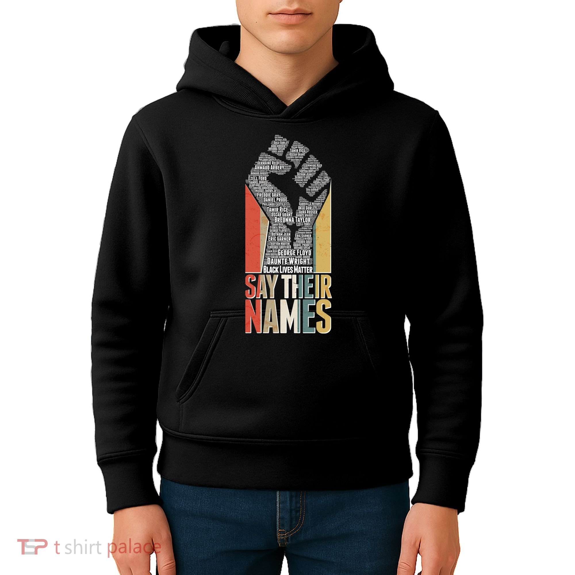 Say Their Names Black Lives Matter Remembering Victim Names Kids Hoodie