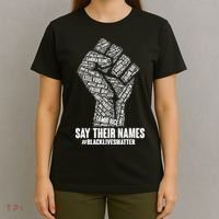Say Their Names #BLACKLIVESMATTER T-Shirt thumb 4