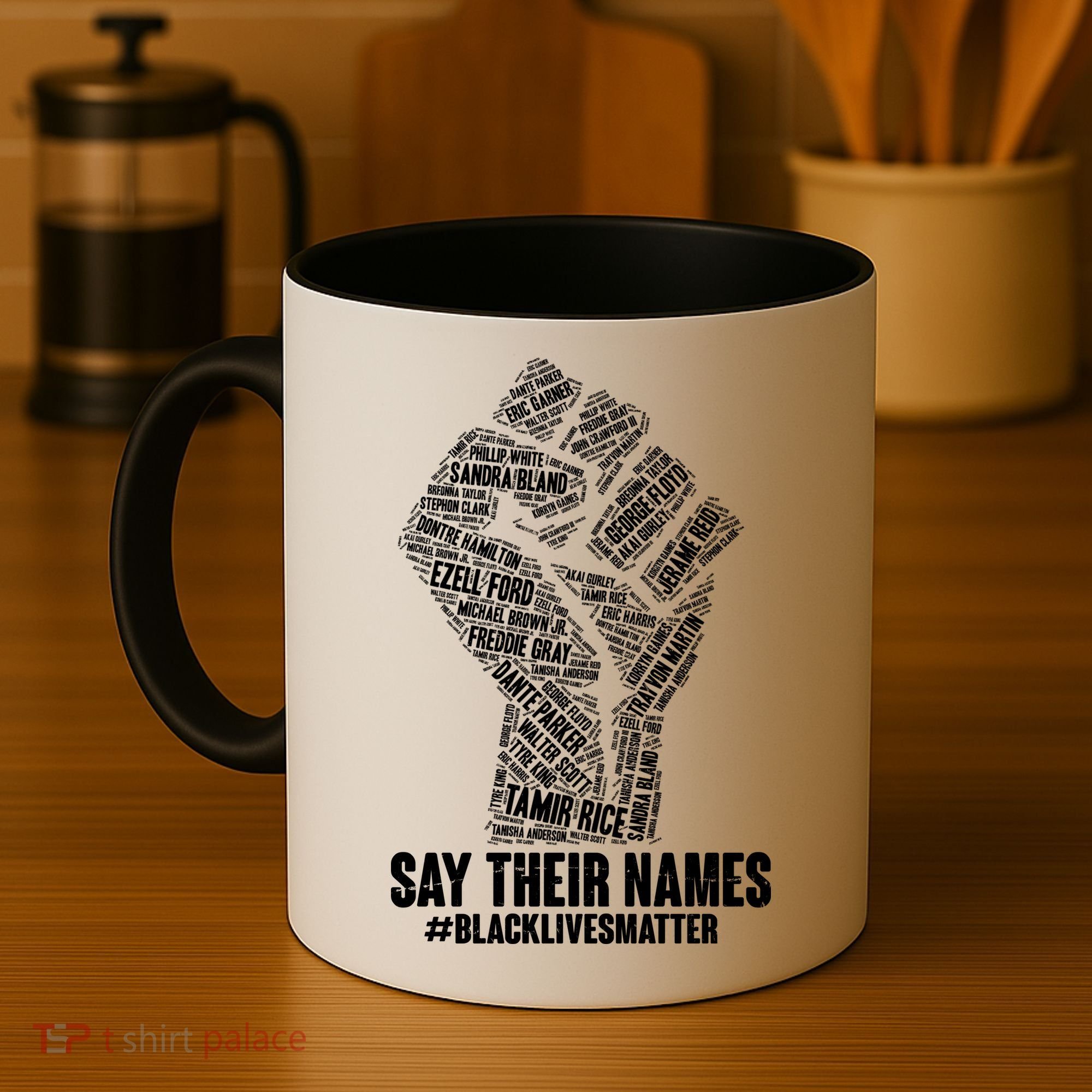 Say Their Names #BLACKLIVESMATTER Coffee Mug