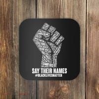 Say Their Names #BLACKLIVESMATTER Coaster thumb 0