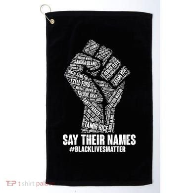 Say Their Names #BLACKLIVESMATTER Golf Towel