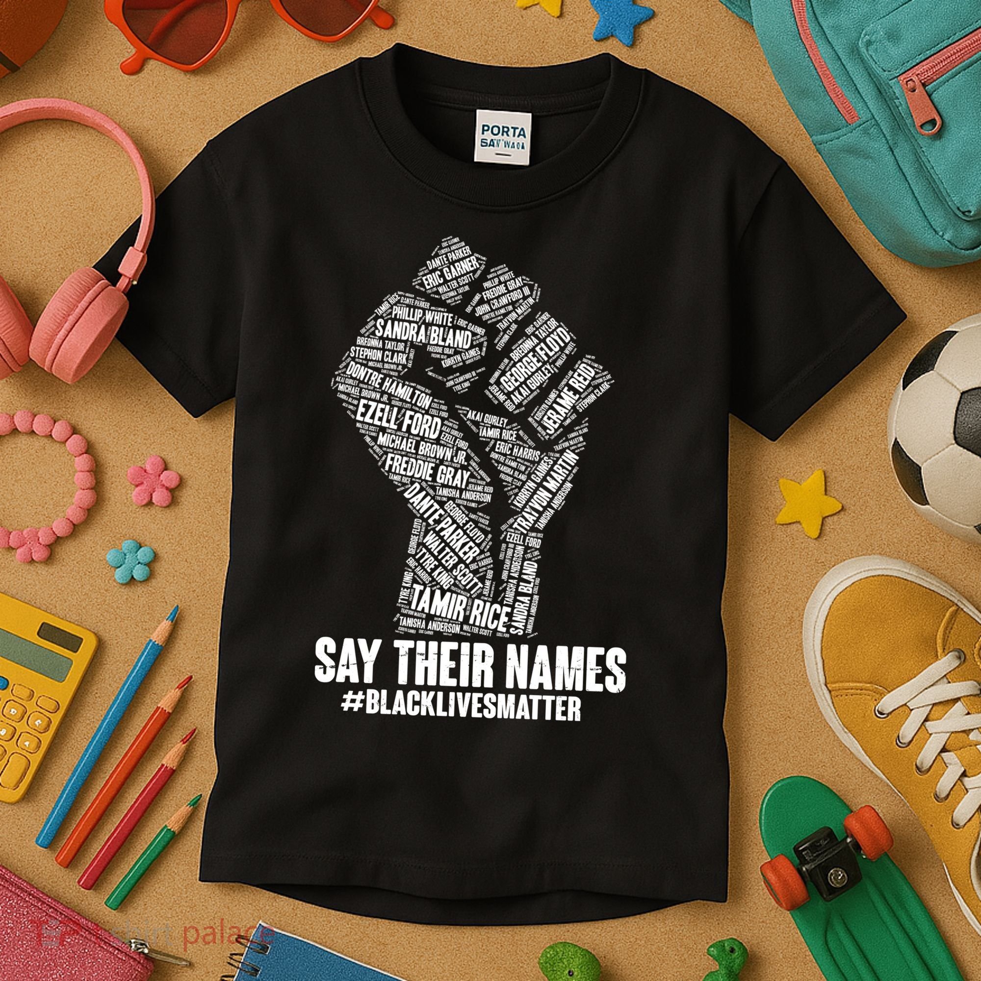 Say Their Names #BLACKLIVESMATTER Kids T-Shirt