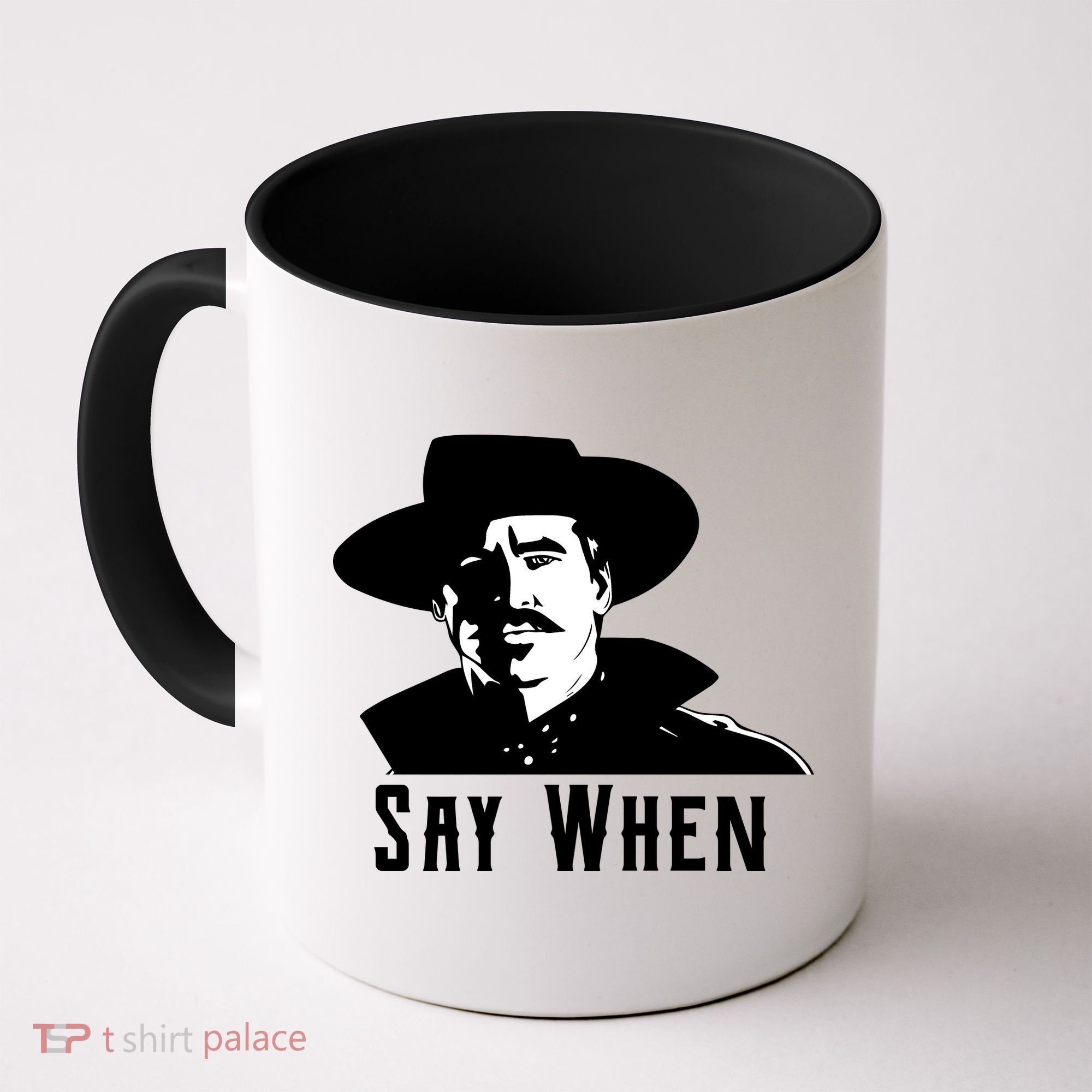 Say When Classic Movie Quote Coffee Mug