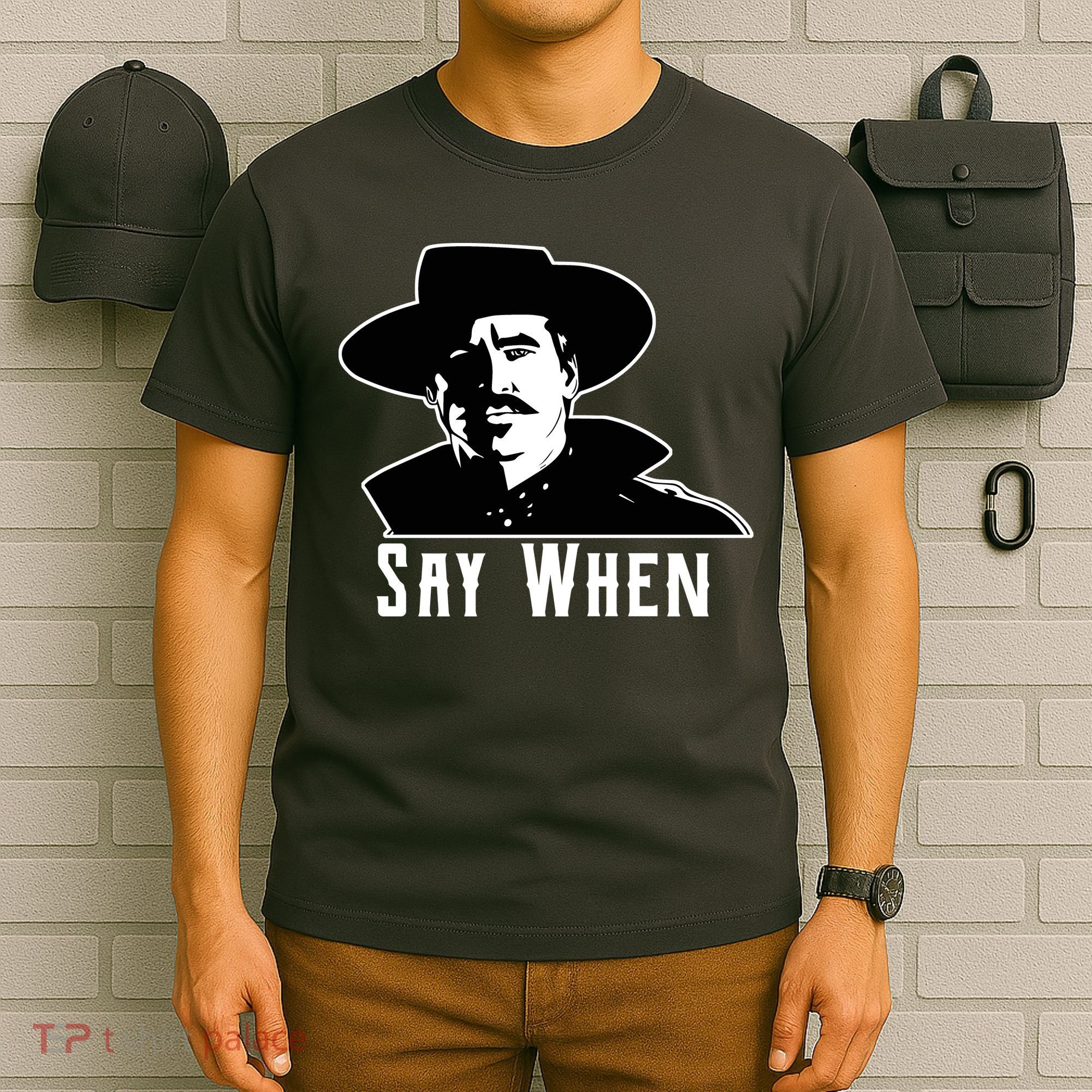 Say When Classic Movie Quote T-Shirt