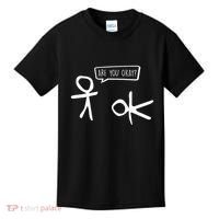 Stickman Are You Ok Cartoon Be Kind Good Help Support Kids T-Shirt thumb 0
