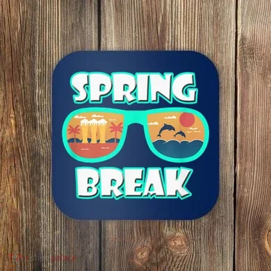 Spring Break Coaster