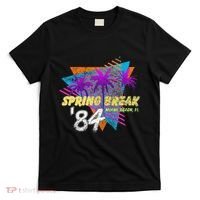 Spring Break 84 Miami Beach 80s Party Wear T-Shirt thumb 0