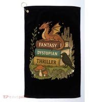 Subtle Book Anti-Trump Book Fantasy Dystopian Thriller Golf Towel thumb 0