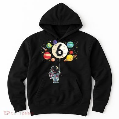 Sixth Birthday Astronaut 6th Birthday Space Moon Hoodie