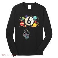 Sixth Birthday Astronaut 6th Birthday Space Moon Long Sleeve Shirt thumb 0