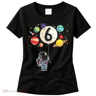 Sixth Birthday Astronaut 6th Birthday Space Moon Women's T-Shirt