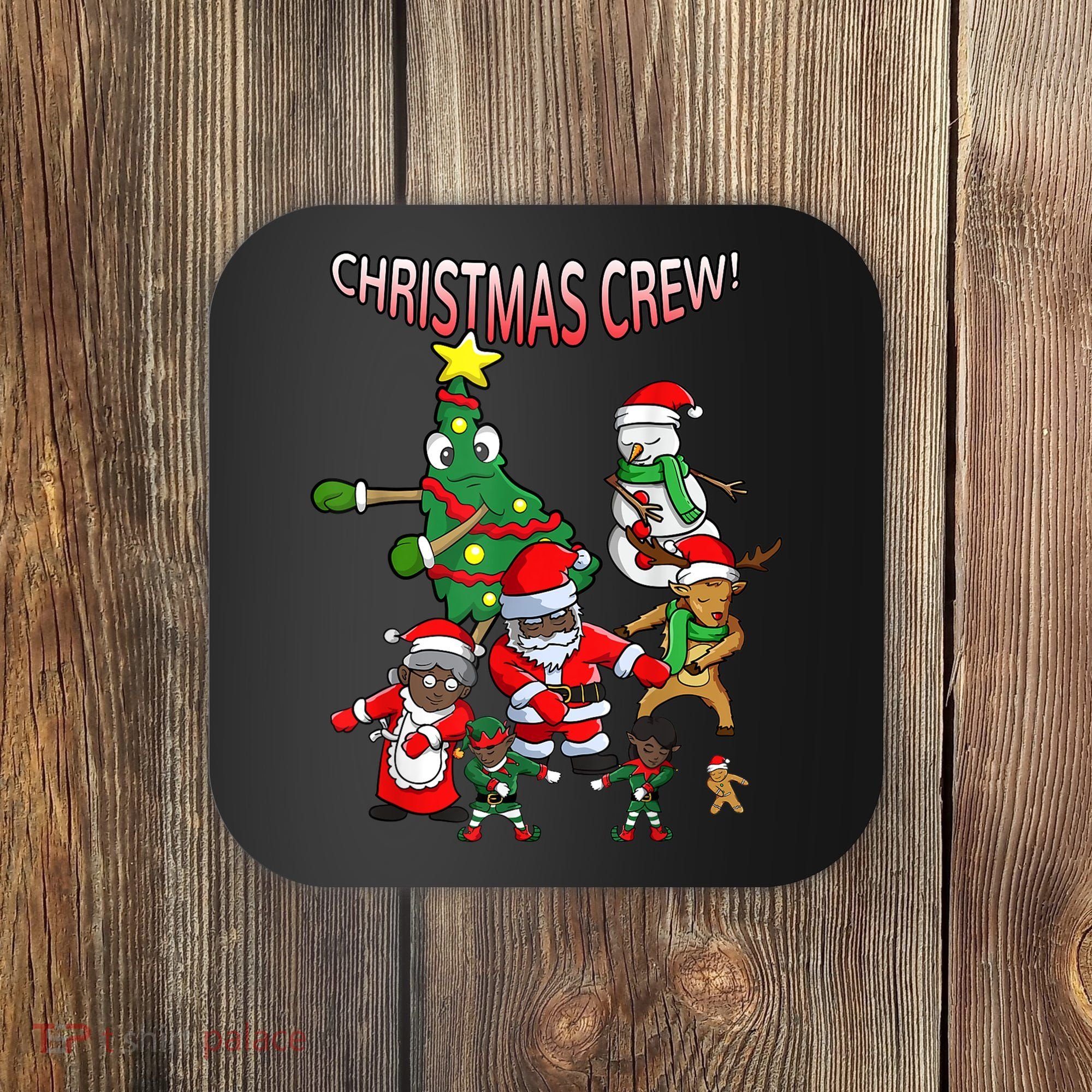 Santa Black African American Christmas Crew Flossing Floss TShirt Coaster