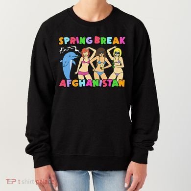 Spring Break Afghanistan Political Satire Dark Humor Meme Women's Sweatshirt