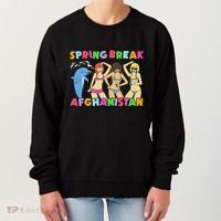 Spring Break Afghanistan Political Satire Dark Humor Meme Women's Sweatshirt thumb 0