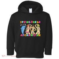 Spring Break Afghanistan Political Satire Dark Humor Meme Toddler Hoodie thumb 0