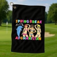 Spring Break Afghanistan Political Satire Dark Humor Meme Golf Towel thumb 1