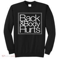 Sassy Back And Body That Sore Funny Mama Sweatshirt thumb 0