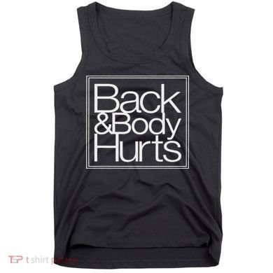 Sassy Back And Body That Sore Funny Mama Tank Top