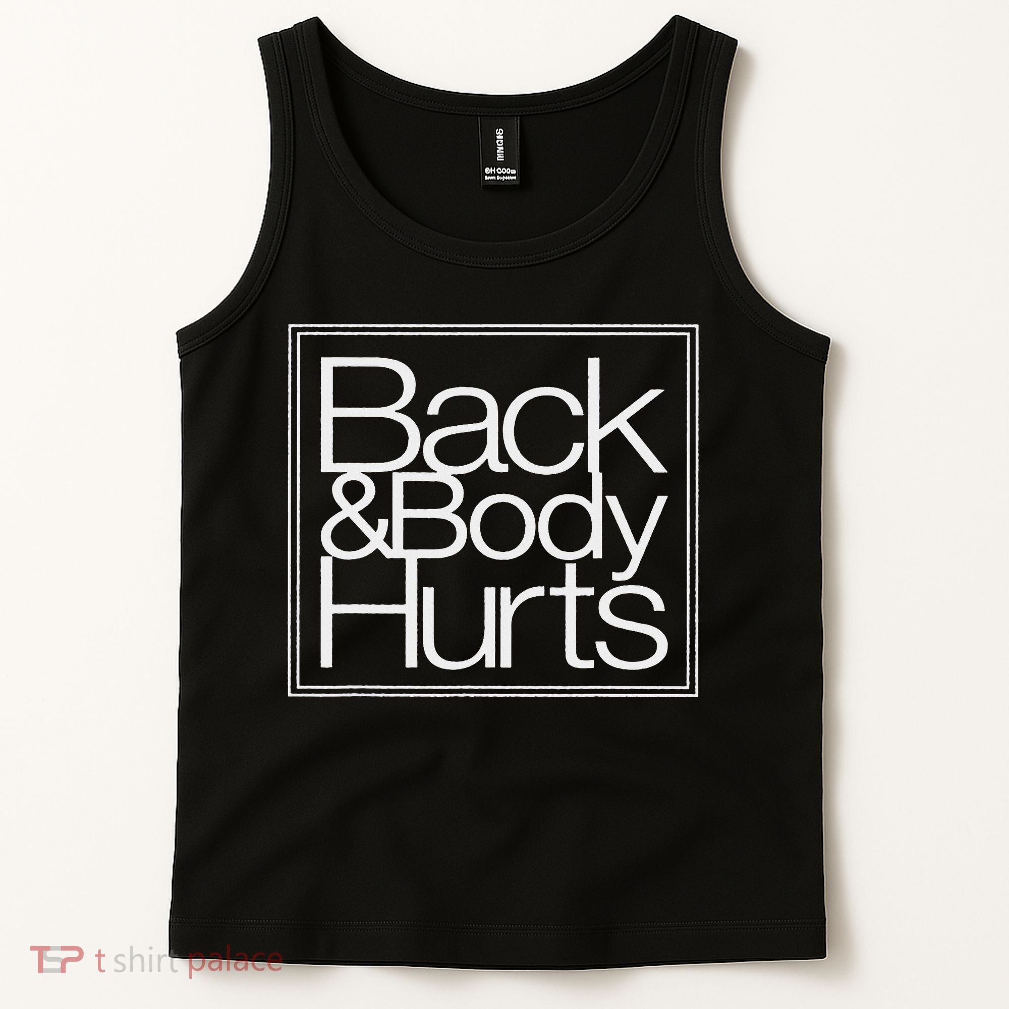 Sassy Back And Body That Sore Funny Mama Tank Top