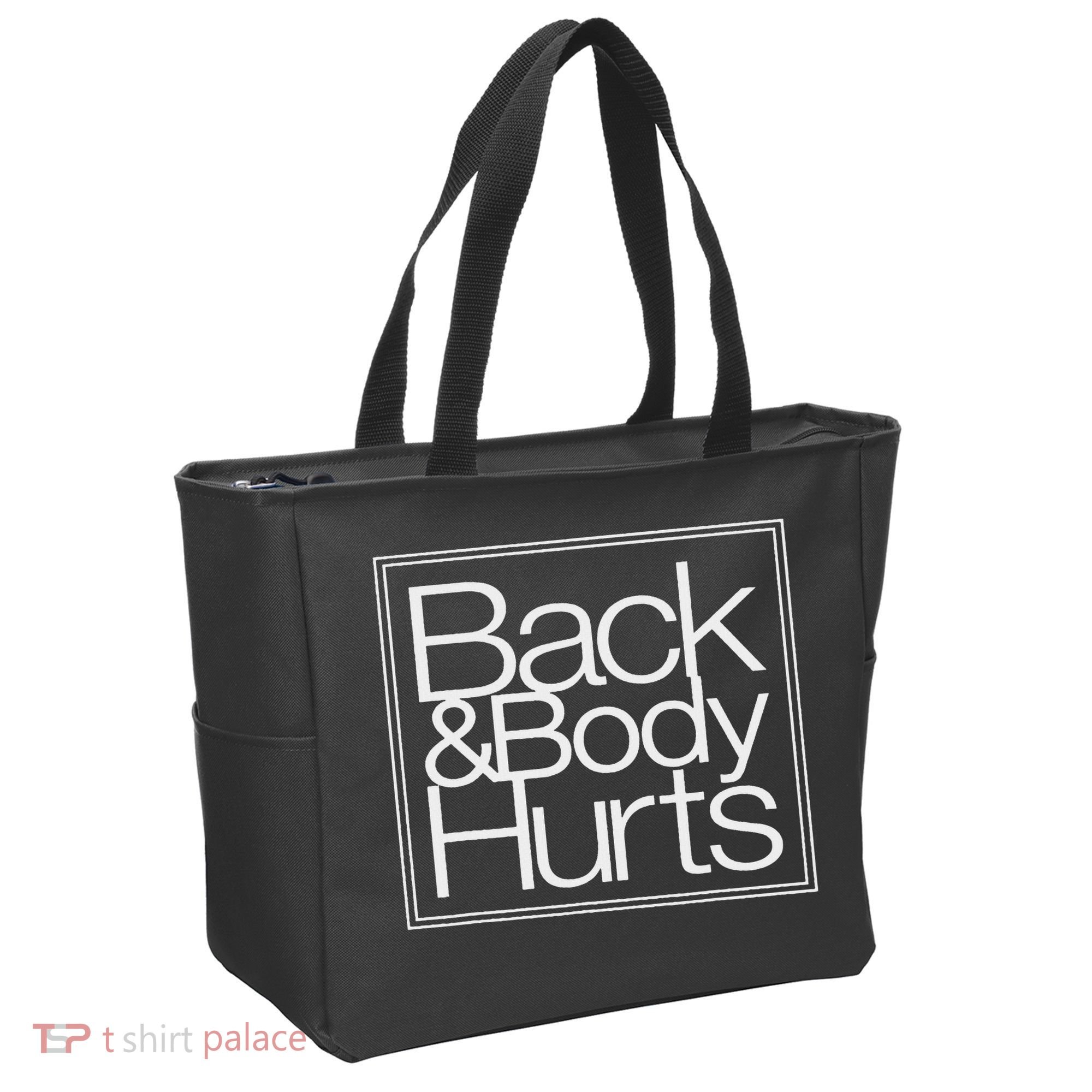 Sassy Back And Body That Sore Funny Mama Tote Bag