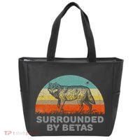 Surrounded By Betas Alpha Wolf Tote Bag thumb 0