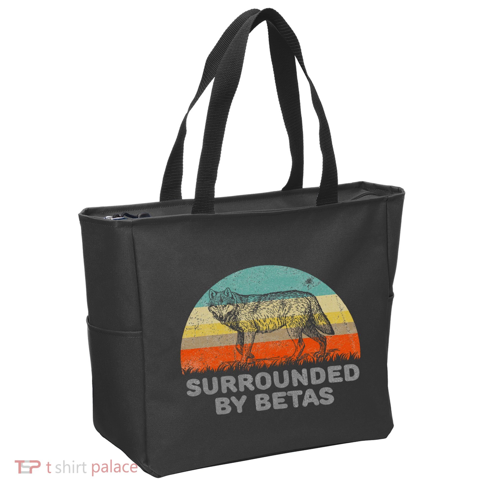 Surrounded By Betas Alpha Wolf Tote Bag